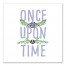 Once Upon A Time Wall Art