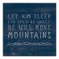 He Will Move Mountains Wall Art
