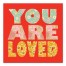 You Are Loved Wall Art