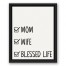 Mom Wife Life 11x14 Black Floating Framed Canvas