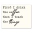Teach the Things 14x11 Canvas Wall Art