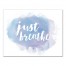 Just Breathe Watercolor 14x11 Canvas Wall Art