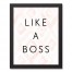 Like A Boss 11x14 Black Framed Canvas