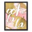 Ooh La La 16x20 Black Framed Canvas