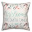 Welcome 18x18 Personalized Spun Poly Pillow