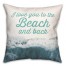 To the Beach and Back Pillow