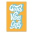 Good Vibes Wall Art