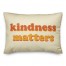 Kindness Matters 14x20 Spun Poly Pillow