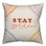 Stay Golden 16x16 Spun Poly Pillow