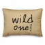 Wild One 14x20 Spun Poly Pillow