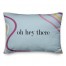 Oh Hey There 14x20 Spun Poly Pillow