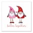 Love Gnomes Better Together 12x12 Canvas Wall Art