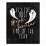 Its The Most Spook 16x20 Canvas Wall Art