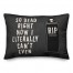 So Dead Right Now  14x20 Spun Poly Pillow