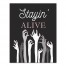 Stayin' Alive 11x14 Canvas Wall Art