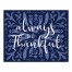 Be Thankful 10x8 Tabletop Canvas