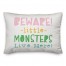 Beware Monsters 14x20 Spun Poly Pillow