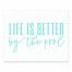 Better By The Pool 10 10x8 Tabletop Canvas