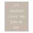 I Love You Day  Wall Art