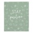 Stay Positive 10 50x60 Tapestry