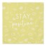 Stay Positive  Textiles