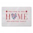 Welcome to Our Home Personalized 27x18 Floor Mat