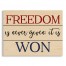 Freedom is Won 10.69 x 14 Pallet Wood Art
