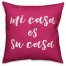 Mi Casa Es Su Casa Pink  Outdoor Throw Pillow