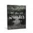 Not All Who Wander Are Lost 11x14 Canvas Wall Art
