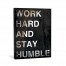 Work Hard Stay Humble Canvas Wall Art